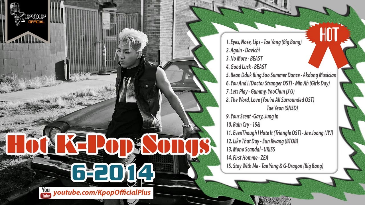 Hot K-Pop Songs 6-2014 Collection