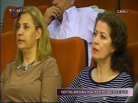 NOTALARDAN KALPLERE BERCESTE GRUBU/SOLİST/MACİT İNAL/ ESER:CANA RAKİBİ