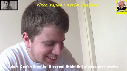 Adem Can'ın Sınıf İçi Bireysel Etkinlikleri (Okuma-Anlama)-Antalya