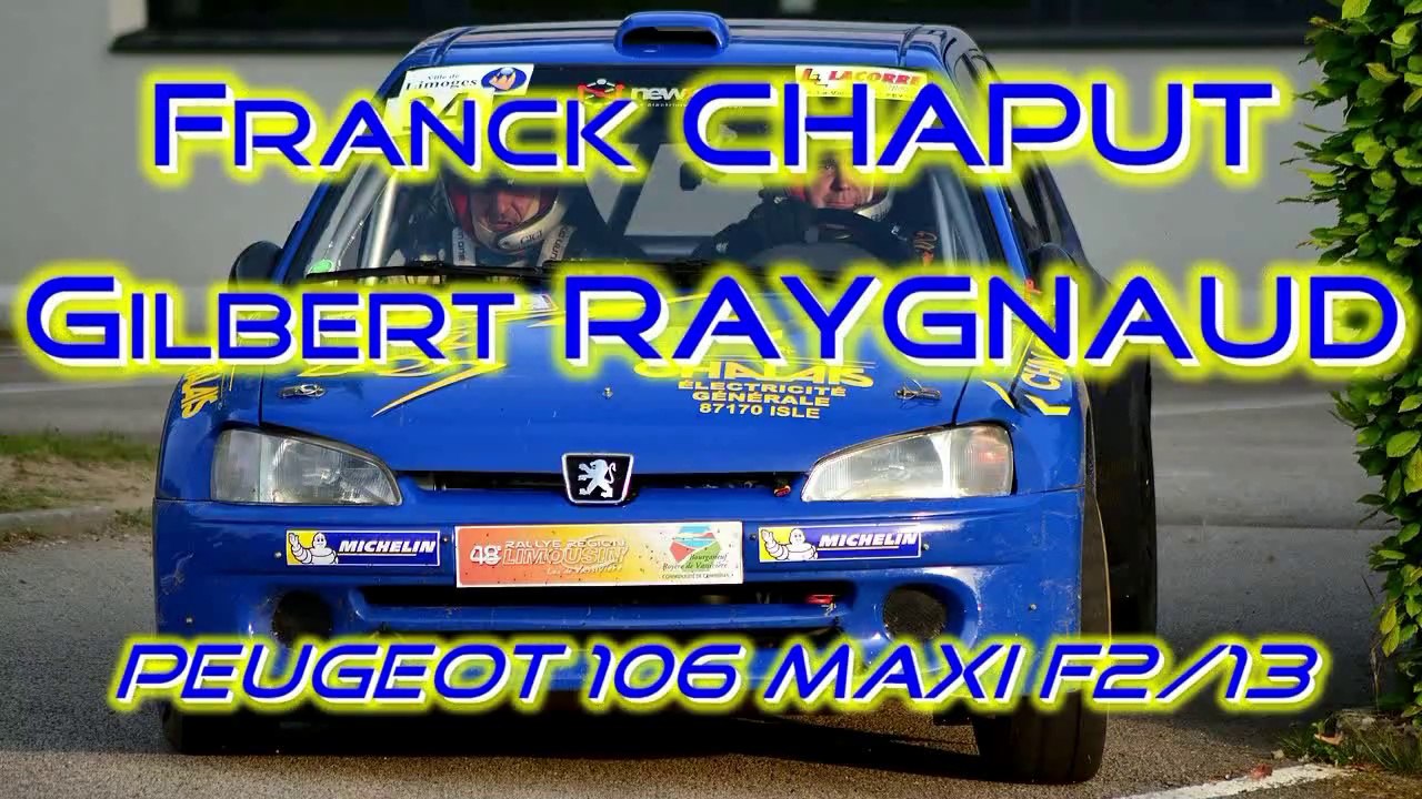 Franck CHAPUT / Gilbert RAYGNAUD - Rallye Région Limousin 2014 [HD] - By WTRS