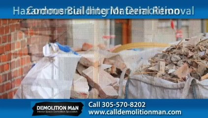Miami Beach Demolition Company | Demolition Man LLC