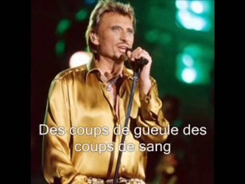 JOHNNY HALLYDAY - SANG POUR SANG (Lyrics / Paroles)