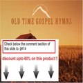 Best Rating Old Time Gospel Hymns Review