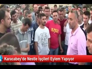 KARACABEY'de 900 NESTLE İŞÇİSİ EYLEMDE