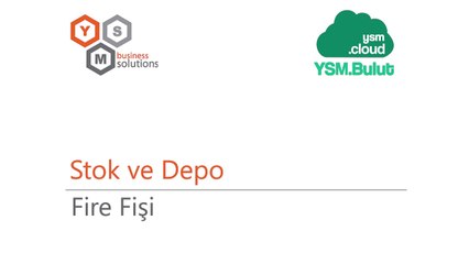 Stok ve Depo Yönetimi için Fire Fişi Takip Sistemi 🚒
