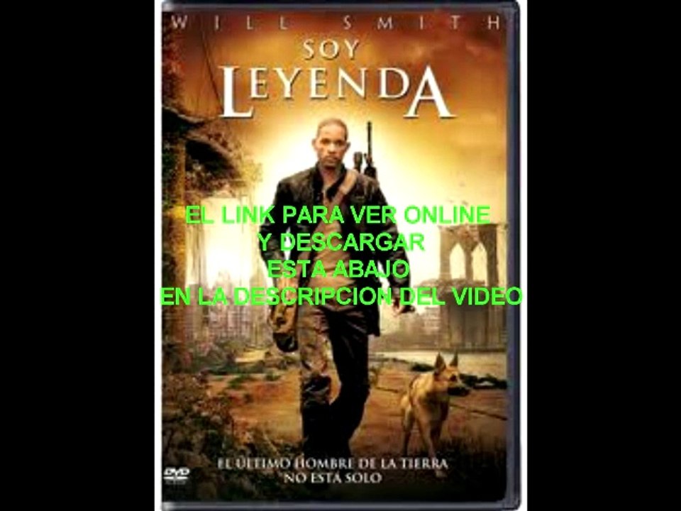SOY LEYENDA - PELICULA COMPLETA