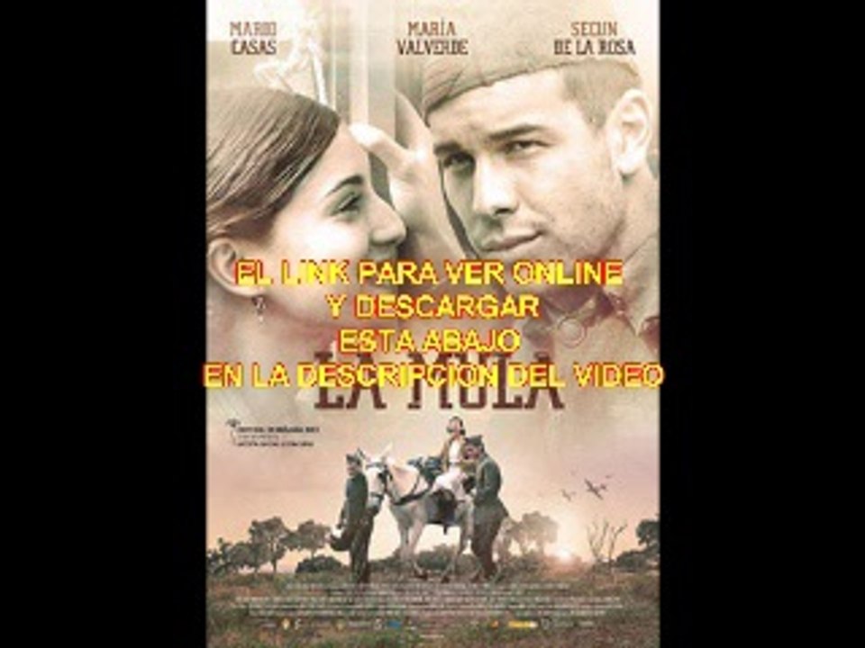 LA MULA- PELICULA COMPLETA