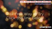 Cure Tennis Elbow Ebook And Step Free Download [Free of Risk Download 2014]