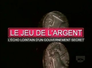 Les Archives Oubliées - Episode 2 - Le Jeu De L'Argent - L'Echo Lointain D'un Gouvernement Secret