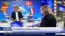 Jean-Claude Juncker est-il vraiment l'homme qui nous fera rêver sur l'Europe ?, dans Les Décodeurs de l'éco - 26/06 4/5