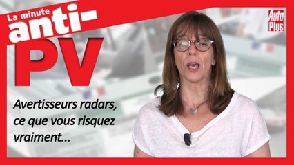 Avertisseurs radars : ce que vous risquez vraiment