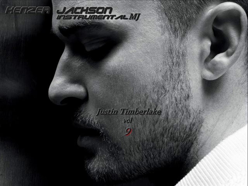 shortly : justin timberlake vol 9 chapter 2 kenzer jackson instrumental MJ 2014 music official