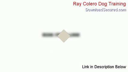 Ray Colero Dog Training Free PDF - Legit Download (2014)