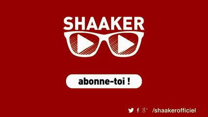 Shaaker, la chaîne qui va te faire gifler de la connasse ! - Shaaker