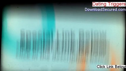 Dating Triggers Review [See my Review]