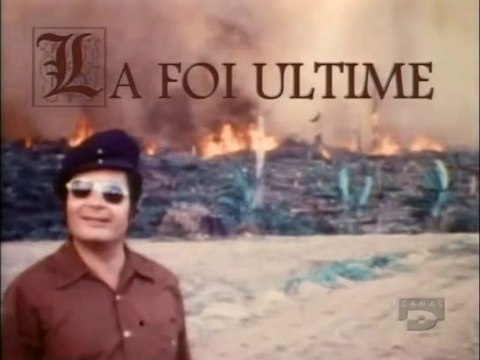 Les Archives Oubliées - Episode 10 - La Foi Ultime