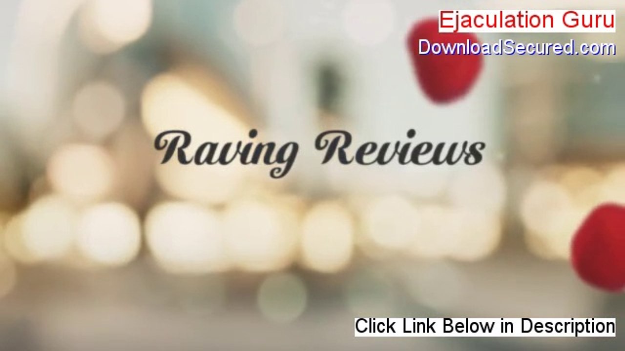 Ejaculation Guru Free Review [Watch this]