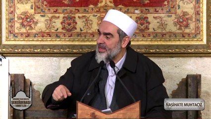 Nasihat Etmeyen Mümin'in Dinini Sorgulayan Bir Peygamberimiz Var - Nureddin Yıldız - sosyal Doku Vakfı -