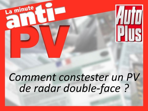 Comment contester un PV de radar double-face ?