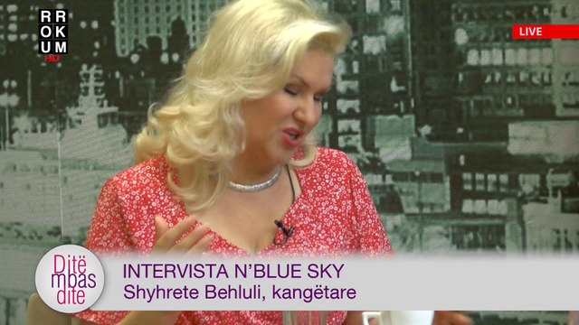 Intervista n'Blue Sky - Shyhrete Behluli, kangëtare