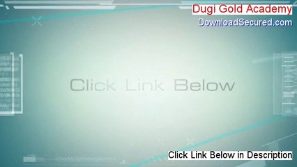 Dugi Gold Academy Free PDF [Get It Now]