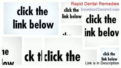 Rapid Dental Remedies Review (Hear my Review 2014)