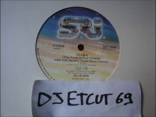 TRAMA(THE FUNK-N-ROLL DRAMA) -ARE YOU READY(RIP ETCUT) SRI REC 82