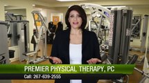 Physical Therapy Philadelphia Review - Premier PT