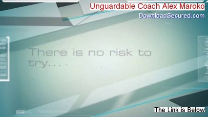 Unguardable Coach Alex Maroko PDF Free - Download Now [2014]