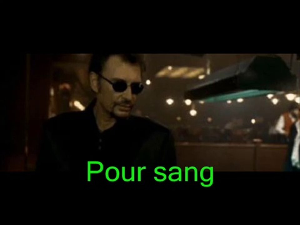 JOHNNY HALLYDAY - SANG POUR SANG (Version karaoké)