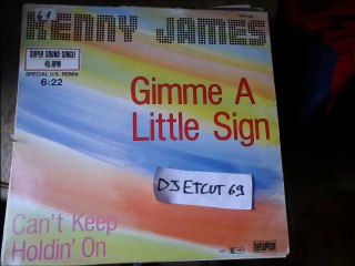 KENNY JAMES -GIMME A LITTLE SIGN(RIP ETCUT)BELLAPHON REC 84