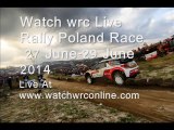 Watching Live Rally Poland Race Stream