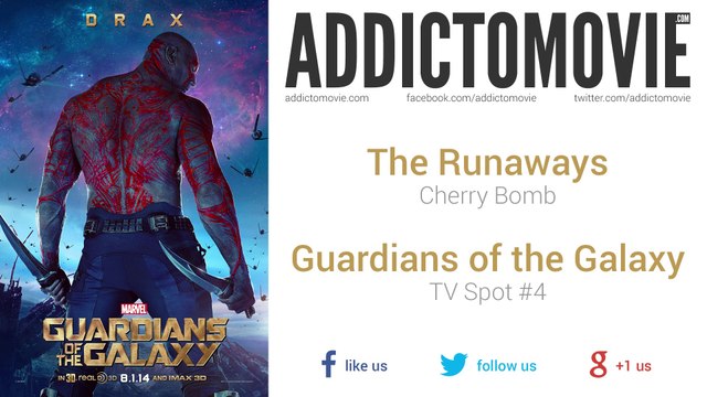 Guardians of the Galaxy - TV Spot #4 Music #1 (The Runaways - Cherry Bomb)