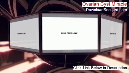 Ovarian Cyst Miracle Download Free (Download Here)