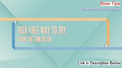 Blow Tips PDF Free (Legit Download 2014)