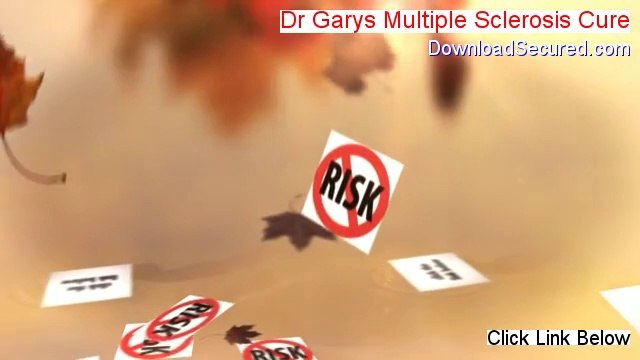 Dr Garys Multiple Sclerosis Cure Reviewed - Legit Review [2014]