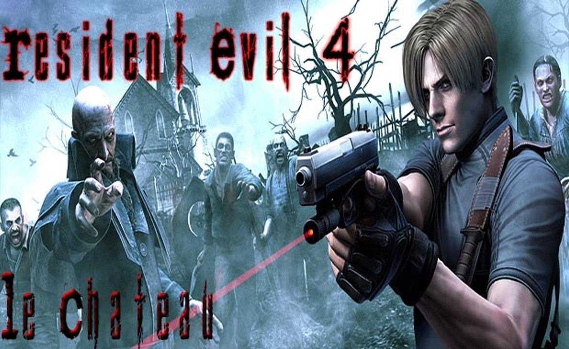 ► Let's Play - Resident Evil 4 - Le chateau