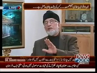 Tahir ul Qadri in - Live With Dr  Shahid Masood -  28 June 2014