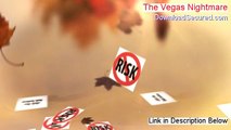 The Vegas Nightmare Download Free (Legit Download)