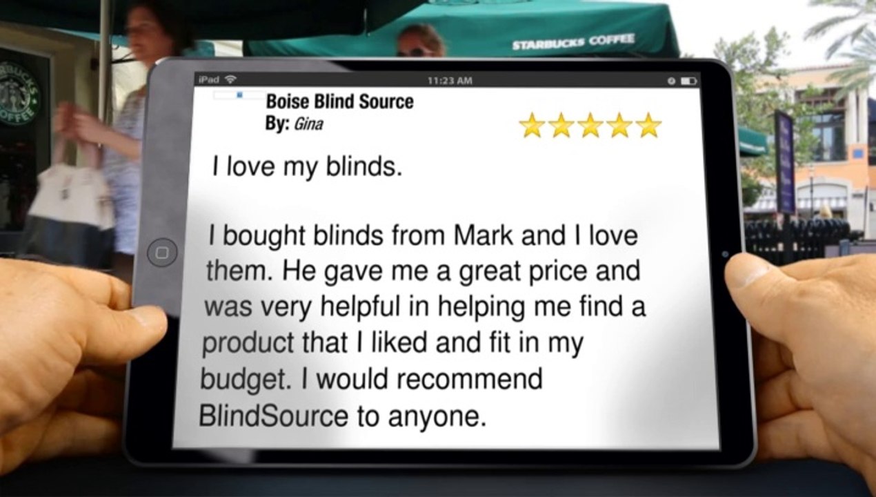Boise Blind Source Meridian Remarkable Five Star Review by Gina