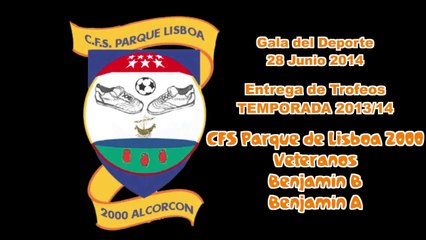 Entrega Trofeos - CFS Parque de Lisboa 2000 - Temporada 2013/14