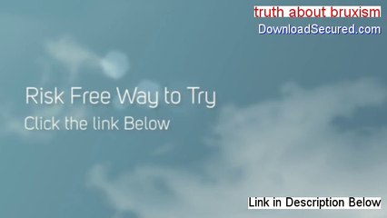 truth about bruxism PDF - Instant Download