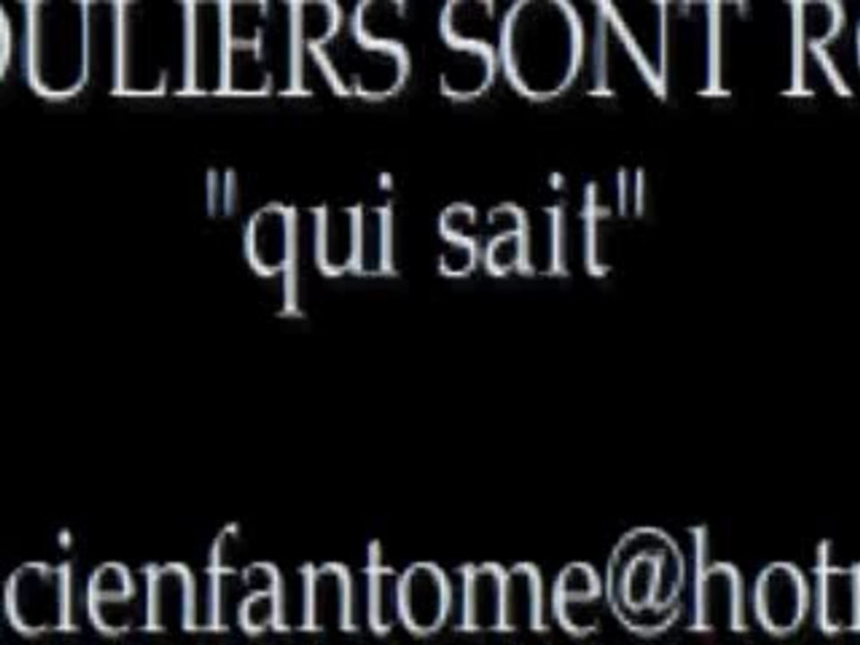 Mes souliers sont rouges "qui sait"