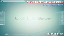 Joanas 1-90 Wow Leveling Guide Review (Watch this 2014)