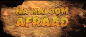 Na Maloom Afraad - Theatrical Trailer - Video Dailymotion