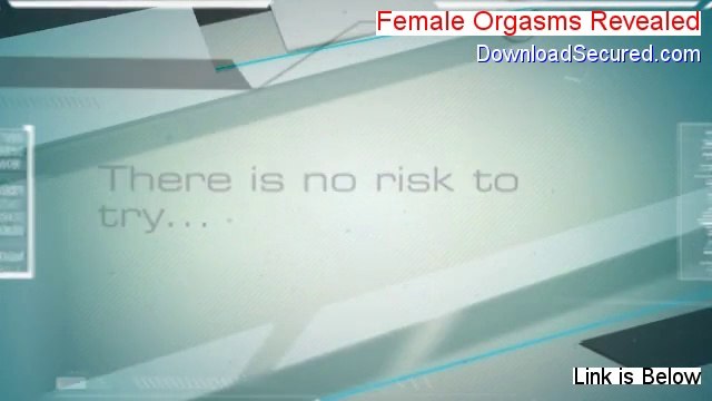 Female Orgasms Revealed Review - Legit Review [2014]