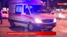 Ankara'da feci kaza