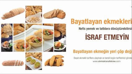 EKMEK İSRAF ETME KAMPANYASI