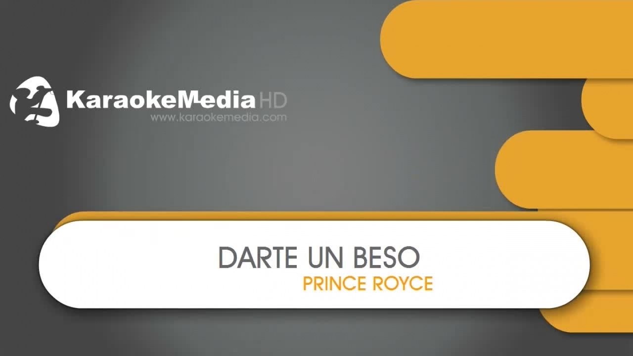 Condimento imagen distrito Darte un Beso - Prince Royce - KARAOKE HQ - video Dailymotion