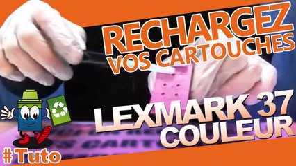 Comment recharger une cartouche Lexmark 37